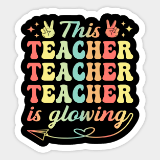 This Teacher Is Glowing Hello Summer A Funny End Of School Sticker